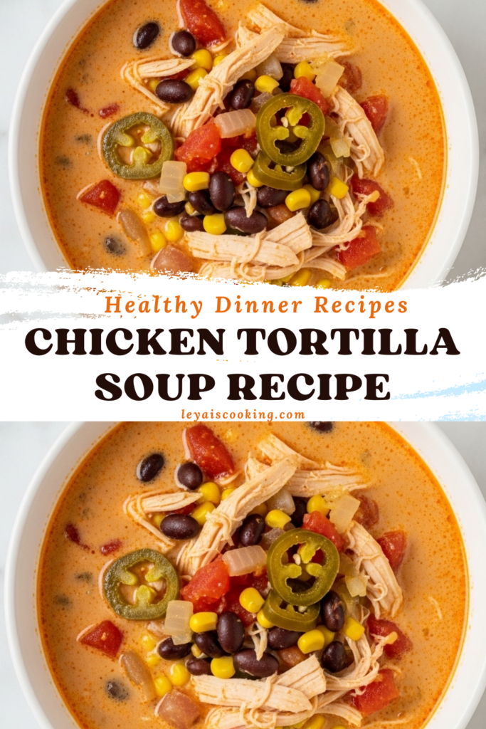 Chicken Tortilla Soup Recipe